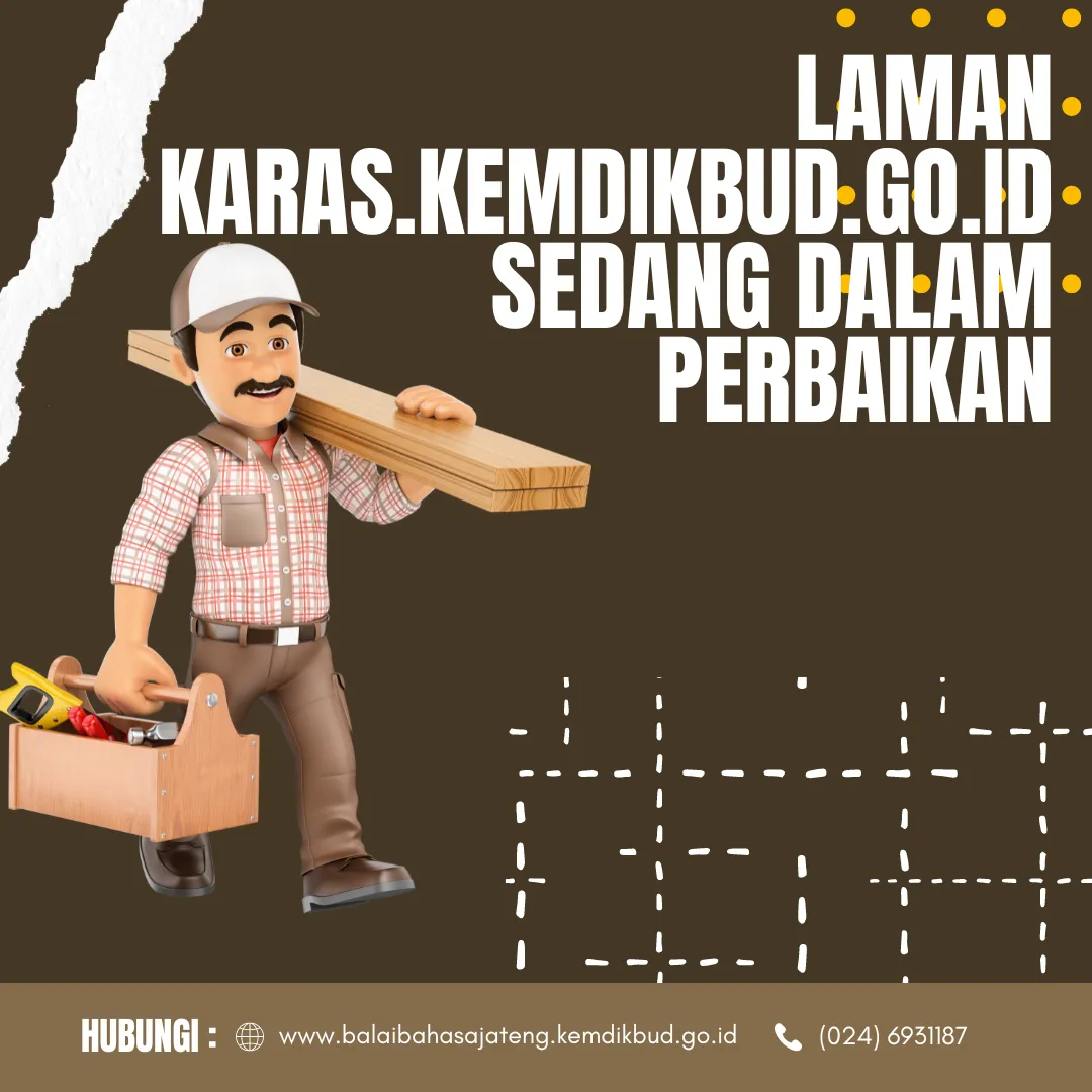 Laman karas.kemdikbud.go.id sedang dalam perbaikan