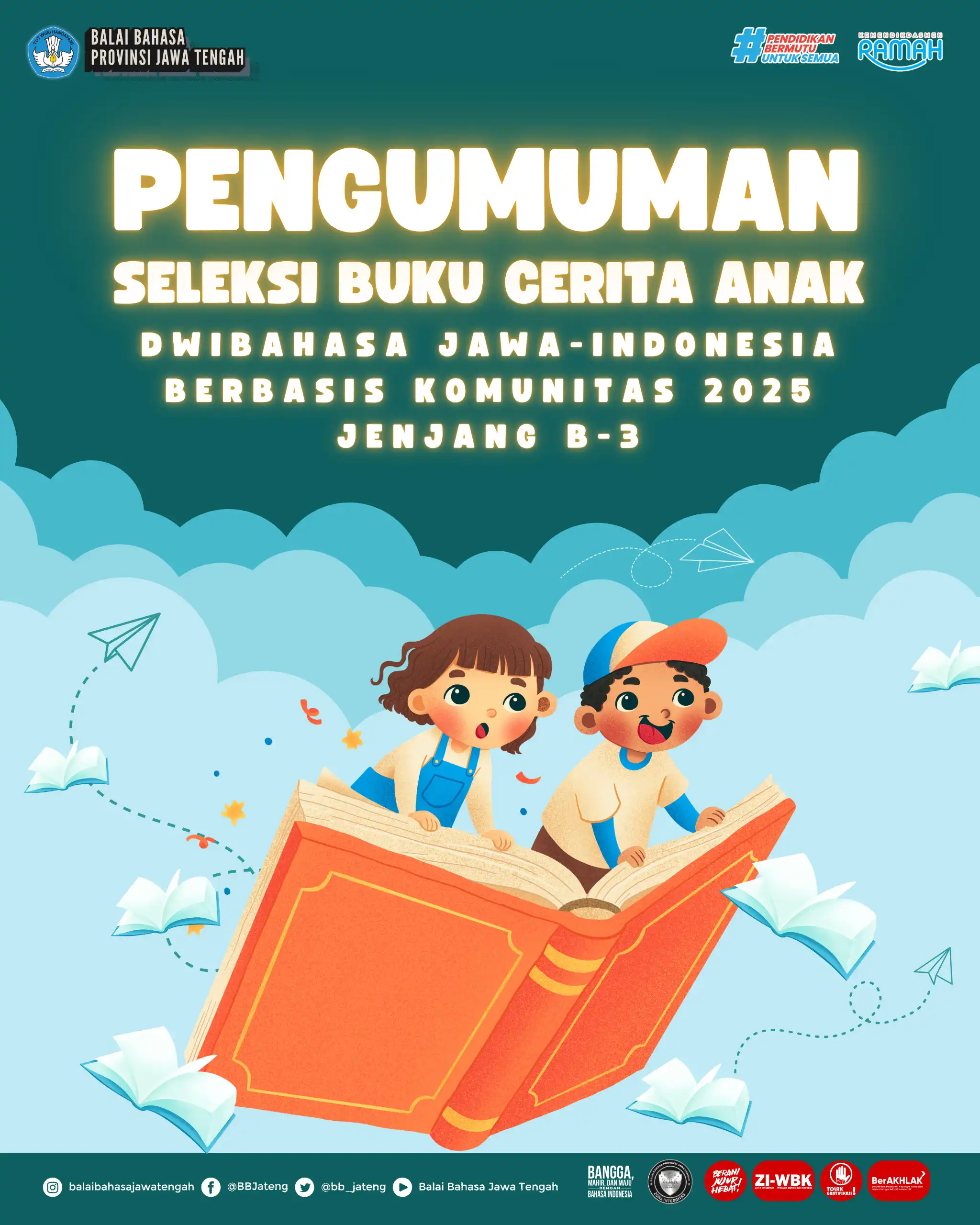 Pengumuman Seleksi Buku Cerita Anak Dwibahasa Jawa-Indonesia Bergambar Berbasis Komunitas Tahun 2025